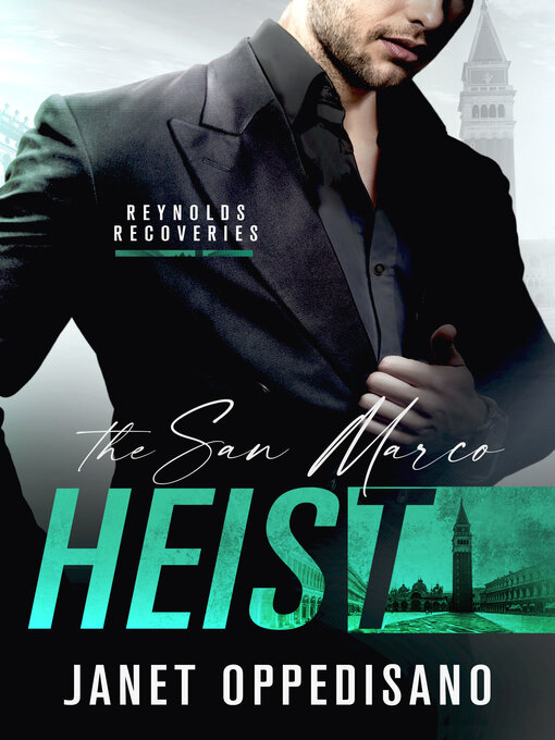 Title details for The San Marco Heist by Janet Oppedisano - Available